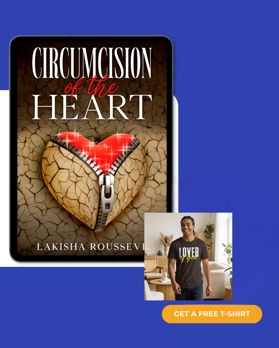 Circumcision of the Heart Ebook and Lover of God T-Shirt