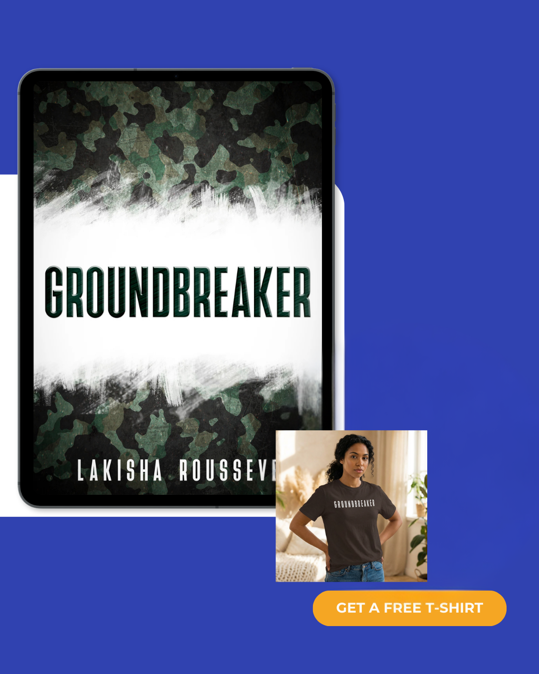 Groundbreaker Ebook and Groundbreaker T-Shirt